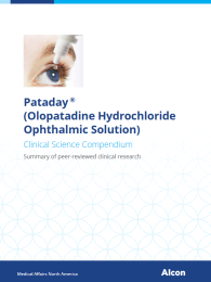 Pataday ® (Olopatadine Hydrochloride Ophthalmic Solution)