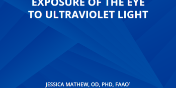 Exposure of the Eye to Ultraviolet Light