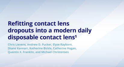 Refitting contact lens dropouts into a modern daily disposable contact lens